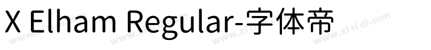 X Elham Regular字体转换